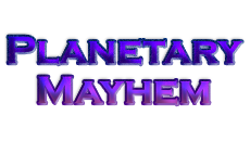 Planetary Mayhem